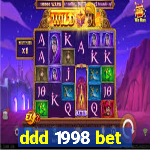 ddd 1998 bet